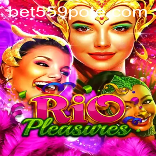 Exploring the Thrilling World of RioPleasures: A Comprehensive Guide